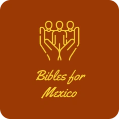 Bibles for Mexico